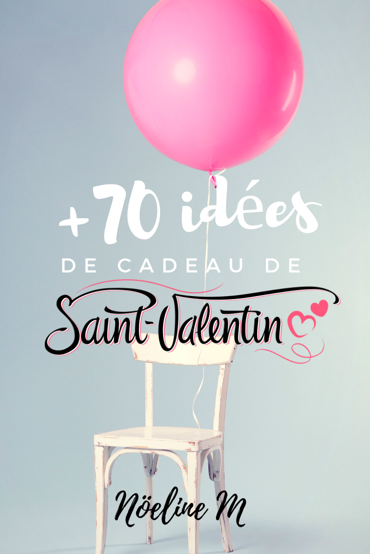 70 idées cadeaux de St-Valentin Lui & Elle – Nöeline – DIY, Travel &  Lifestyle
